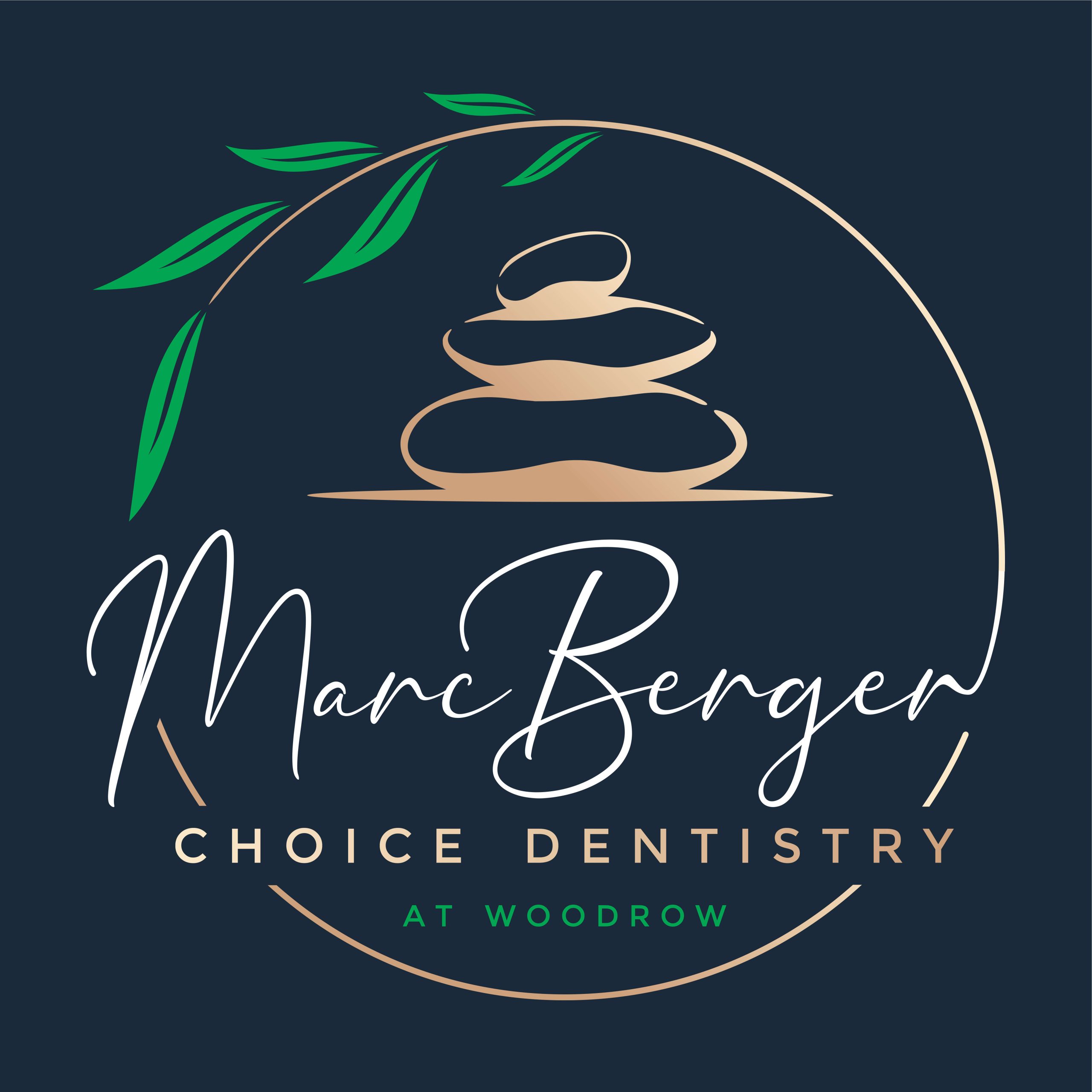 Marc Berger Choice Dentistry